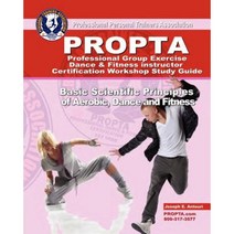 Professional Group Exercise / Dance & Fitness Instructor Certification Workshop Study Guide Paperback, Createspace