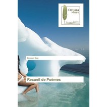 Recueil de Poemes = Recueil de Poa]mes Paperback, Muse