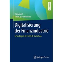 Digitalisierung Der Finanzindustrie: Grundlagen Der Fintech-Evolution Paperback, Springer Gabler