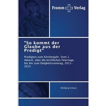 So Kommt Der Glaube Aus Der Predigt Paperback, Fromm Verlag