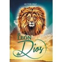 El Leon de Dios Hardcover, Palibrio