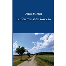 Laufen Musst Du Sowieso Paperback, Books on Demand