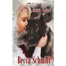 Up to Snow Good Paperback, Createspace Independent Publishing Platform