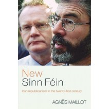 New Sinn Fein: Irish Republicanism in the Twenty-First Century Paperback, Routledge