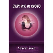 Captive in Kyoto Paperback, 1st Book Library
