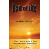 Raft of Life Paperback, Anixe Publishing Ltd