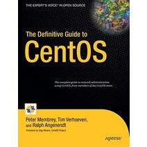 The Definitive Guide to CentOS Paperback, Apress