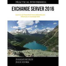Practical Powershell Exchange Server 2016 Paperback, Practical Powershell Press