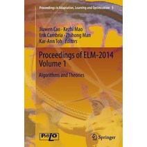 Proceedings of ELM-2014 Volume 1: Algorithms and Theories Paperback, Springer
