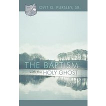 The Baptism with the Holy Ghost Paperback, Trafford Publishing