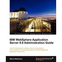 IBM Websphere Application Server 8.0 Administration Guide, Packt Publishing