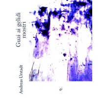 Guai AI Gelidi Mostri Paperback, Createspace Independent Publishing Platform
