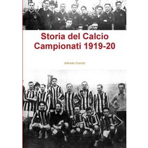 Storia del Calcio Campionati 1919-20 Paperback, Lulu.com