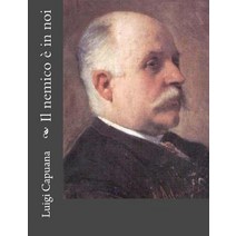 Il Nemico E in Noi Paperback, Createspace Independent Publishing Platform