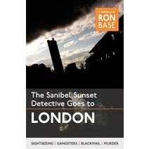 The Sanibel Sunset Detective Goes to London Paperback, West-End Books