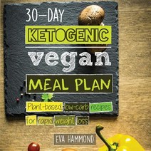 30-Day Ketogenic Vegan Meal Plan: Plant Based Low Carb Recipes for Rapid Weight Loss Paperback, Hmpl Publishing