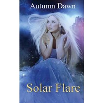 Solar Flare: Spark Series Paperback, Createspace Independent Publishing Platform