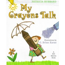 My Crayons Talk:, Henry Holt & Company