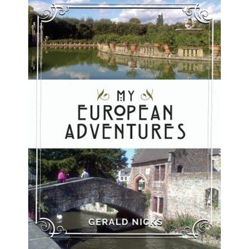 My European Adventures, Paperback