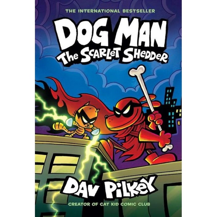 Dog Man 12 The Scarlet ShedderA Graphic Novel From the Creator of Captain Underpants Dog Man 12 The Scarlet ShedderA Graphic Novel From the Creator of Captain Underpants